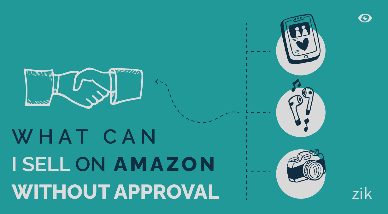 What Can I Sell on Amazon Without Approval? ZIK Analytics